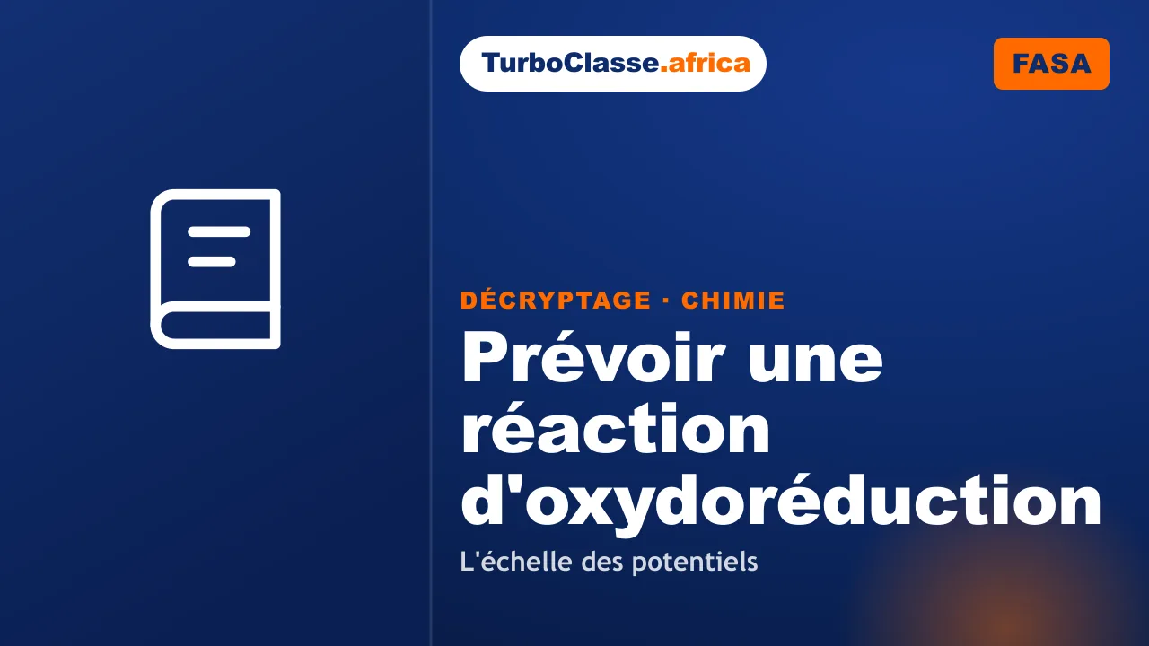 Concours FASA — Chimie : prévoir une réaction d'oxydoréduction avec l'échelle des potentiels. Décryptage Thoth, fond bleu nuit.