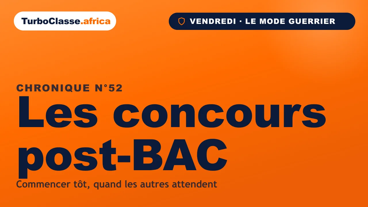 Chronique THOTH « Les concours post-BAC » — commencer tôt, un peu chaque jour, sur fond orange TurboClasse.