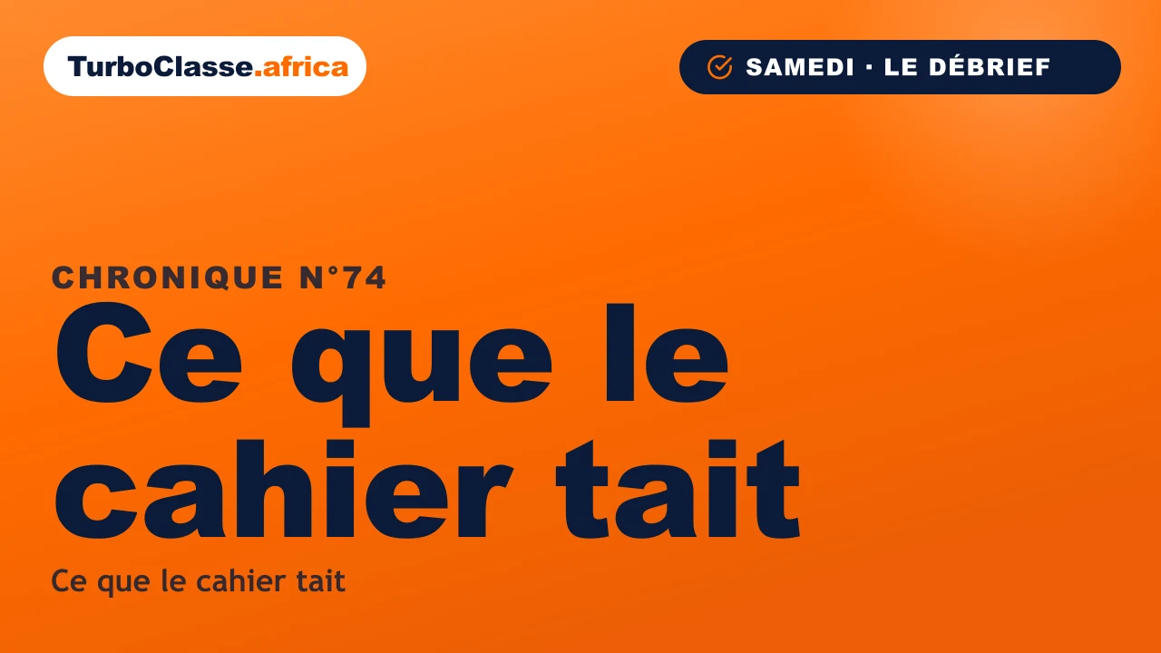 Chronique THOTH « Ce que le cahier tait » — repérer la matière qui décroche, sur fond orange TurboClasse.