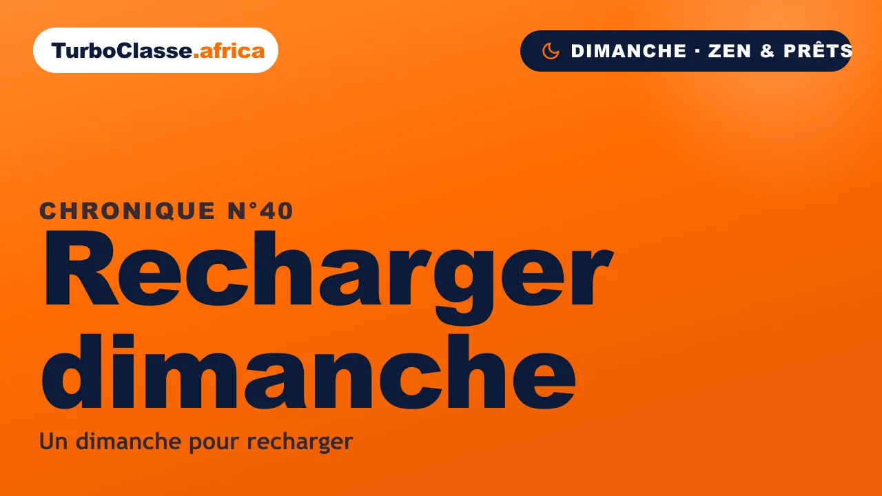 Chronique THOTH « Recharger dimanche » — le repos du dimanche fait partie du travail, sur fond orange TurboClasse.