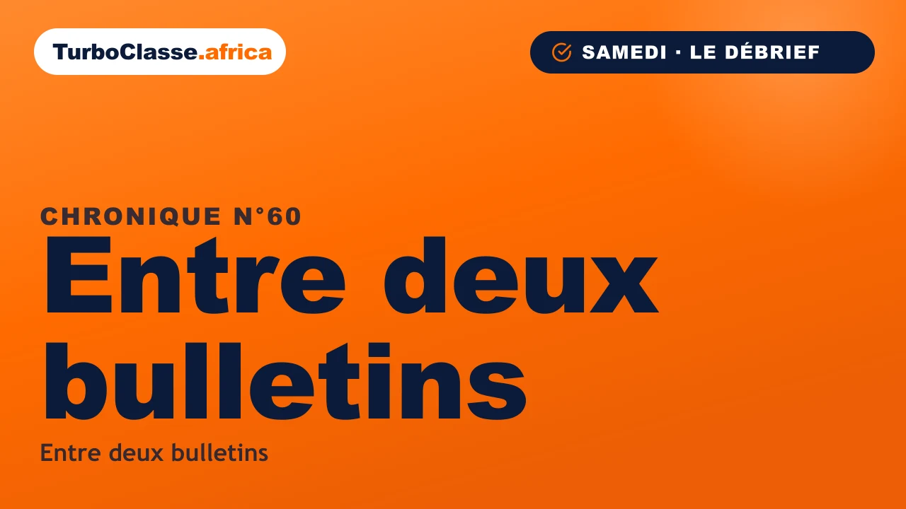 Chronique THOTH « Entre deux bulletins » — voir où en est son enfant sans attendre le bulletin, sur fond orange TurboClasse.